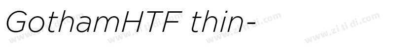 GothamHTF thin字体转换